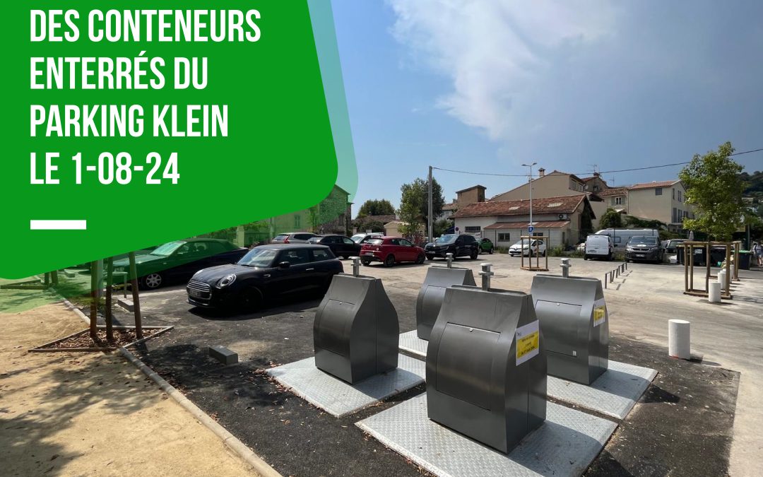 Conteneurs enterrés au parking Klein !